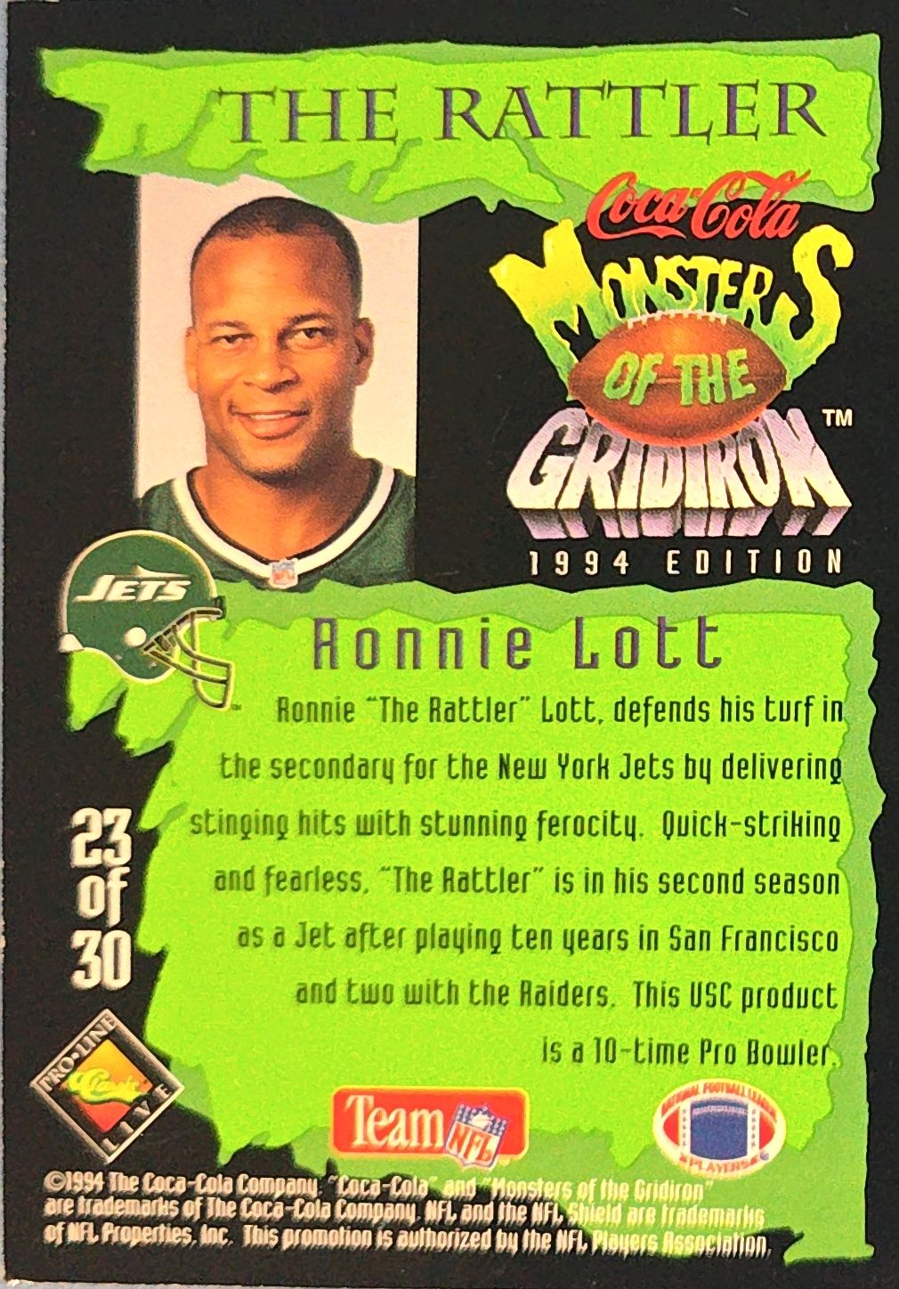 Ronnie Lott 1994 Classic Monsters of the Gridiron 'The Rattler' #23