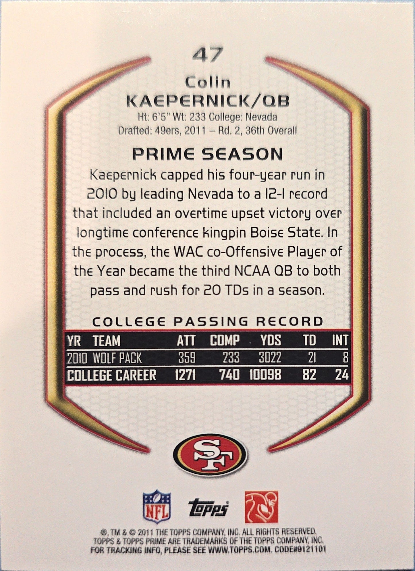 Colin Kaepernick 2011 Topps Prime Rookie #47 (RC)