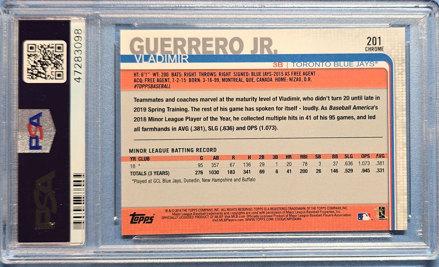 Vladimir Guerrero Jr. 2019 Topps Chrome Rookie #201 (RC) PSA 9