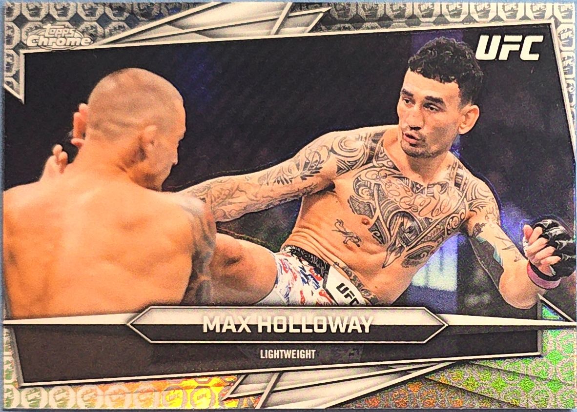 Max Holloway 2026 Topps Chrome UFC #100